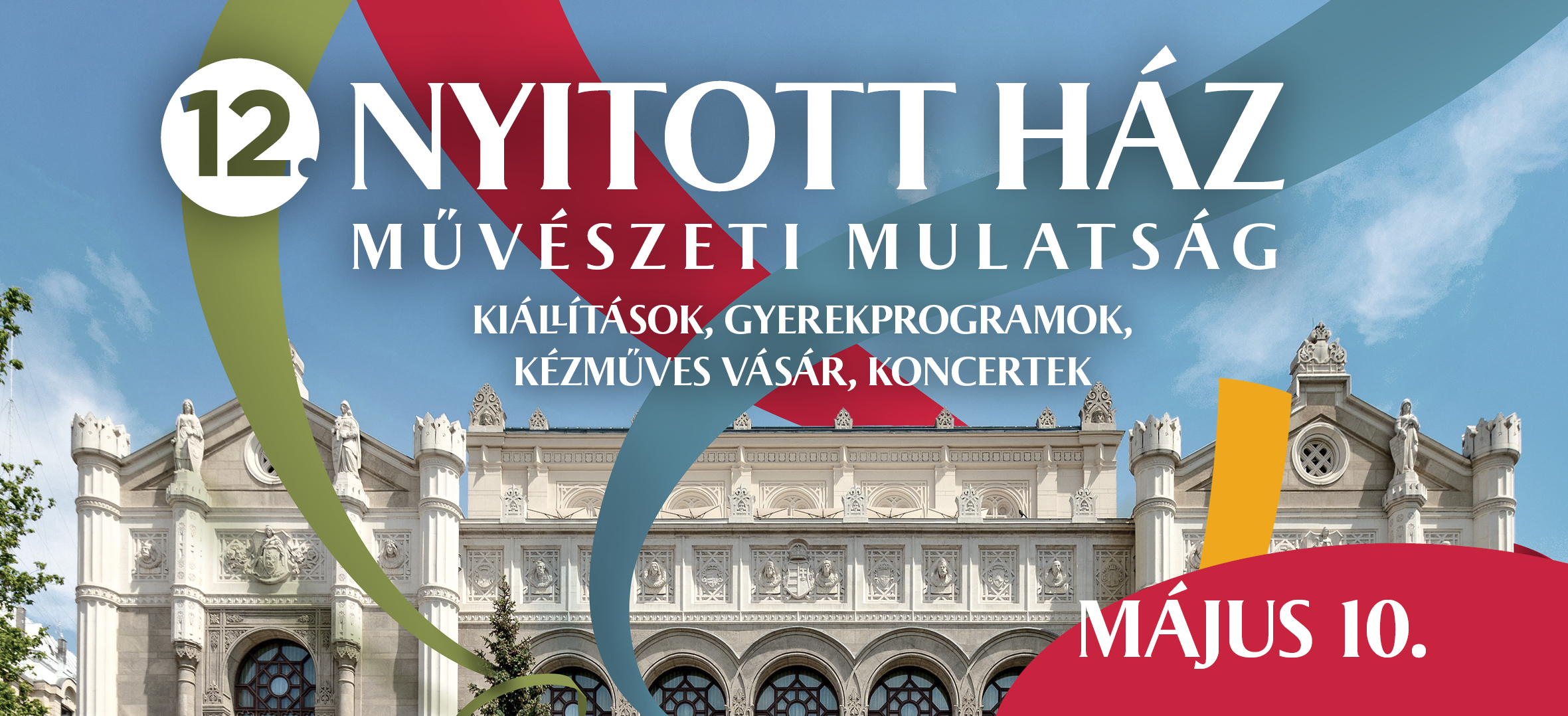XII. Nyitott ház - Művészeti mulatság a Vigadóban!